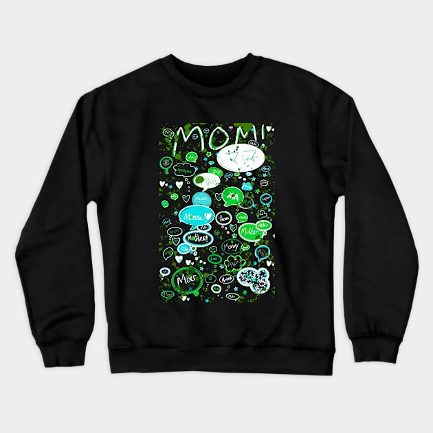 Mom Crewneck Sweatshirt by aadventures